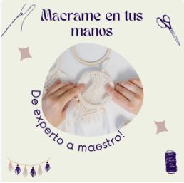 Macram� en tus manos. De principiante a maestro
